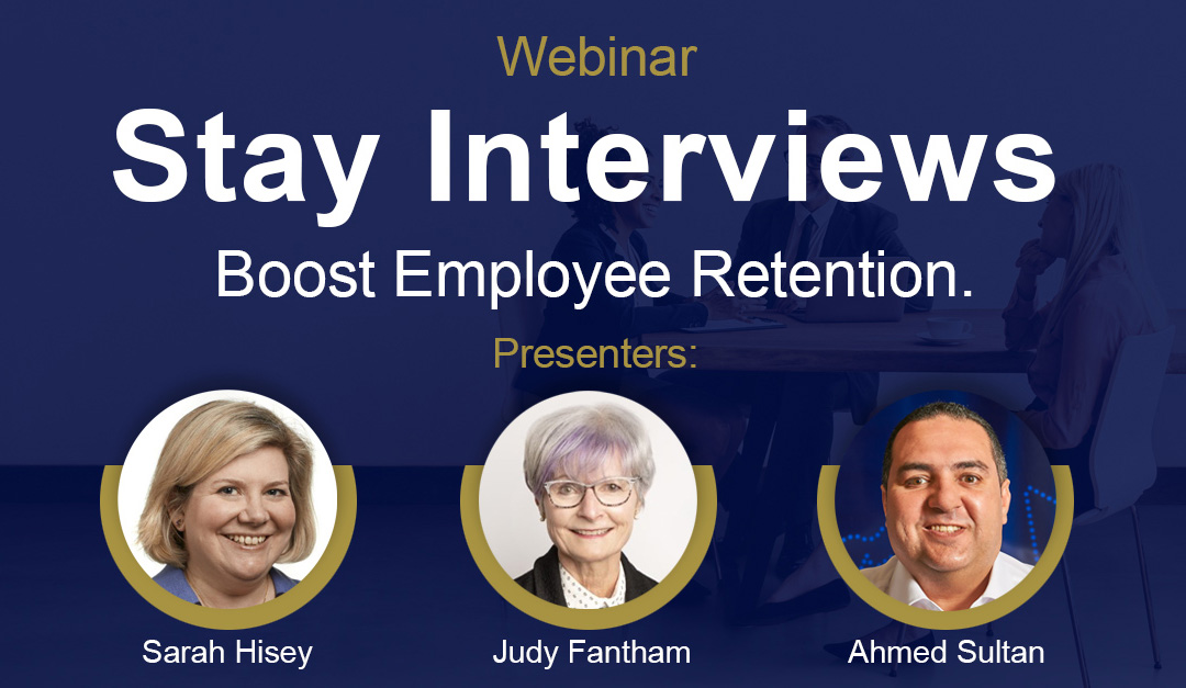 Stay Interviews Webinar: Your Secret Weapon to Reduce Turnover and Lower Costs